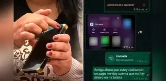 Ciberdelincuentes roban por llamada y mensajes de WhatsApp: "Te dejan endeudada por años"