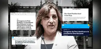 “La presidenta más impopular de Perú cae destituida”: así informaron medios internacionales sobre la vacancia de Dina Boluarte