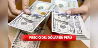 Precio del dólar en Perú HOY, viernes 31 de octubre: ¿cuál es la cotización del tipo de cambio? Precio del dólar en Perú HOY, viernes 31 de octubre: ¿cuál es la cotización del tipo de cambio?