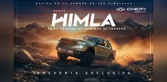 Chery inicia la preventa exclusiva de la nueva HIMLA: la pick up inspirada en la cumbre más alta del mundo
