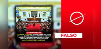 No existe proyecto ley que prohíba postular al Congreso si no vienes de una universidad prestigiosa y no tienes buenas calificaciones No existe proyecto ley que prohíba postular al Congreso si no vienes de una universidad prestigiosa y no tienes buenas calificaciones
