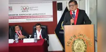 Corte de Lambayeque inaugura juzgado permanente especializado en extinción de dominio Corte de Lambayeque inaugura juzgado permanente especializado en extinción de dominio