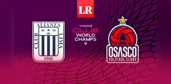 [Latina, En Vivo] ¿Dónde ver el partido de Alianza Lima vs Osasco HOY por el Mundial de Vóley 2025?