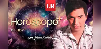 ➤ Descubre tu HORÓSCOPO DE HOY: qué te deparan los astros este 8 de enero, según Jhan Sandoval ➤ Descubre tu HORÓSCOPO DE HOY: qué te deparan los astros este 8 de enero, según Jhan Sandoval
