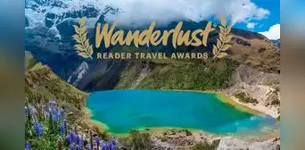 Perú entre los mejores destinos del mundo: destaca en tres categorías de los Premios Wanderlust Perú entre los mejores destinos del mundo: destaca en tres categorías de los Premios Wanderlust