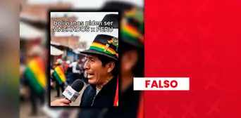 Boliviano no pide que anexen su país a Perú: video fue generado con IA