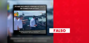 Congresista Héctor Ventura sí fue increpado por un ciudadano, pero video no es actual: ocurrió en el 2023 en Tumbes