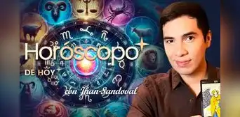 ➤ Descubre tu HORÓSCOPO DE HOY: qué te deparan los astros este 27 de febrero, según Jhan Sandoval ➤ Descubre tu HORÓSCOPO DE HOY: qué te deparan los astros este 27 de febrero, según Jhan Sandoval