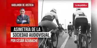 Asimetrías de la sociedad audiovisual, por César Azabache