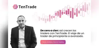 De cero a cien: así crecen los traders con TenTrade. El viaje de un trader de principiante a avanzado.