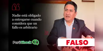 ¿Vladimir Cerrón no está obligado a entregarse a la justicia? Es falsa la afirmación del candidato