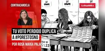 Tu voto perdido duplica a #PorEstosNo, por Rosa María Palacios