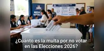 Multa por no votar este domingo 12 de abril: cuánto pagarás en estas Elecciones 2026 Multa por no votar este domingo 12 de abril: cuánto pagarás en estas Elecciones 2026