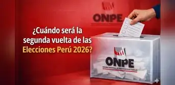 ¿Cuándo será la segunda vuelta de Elecciones Presidenciales Perú 2026? ¿Cuándo será la segunda vuelta de Elecciones Presidenciales Perú 2026?