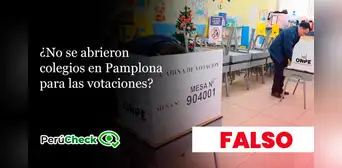 Es falso que no se abrieran colegios en Pamplona Alta: centros de votación sí funcionaron y registran votos Es falso que no se abrieran colegios en Pamplona Alta: centros de votación sí funcionaron y registran votos