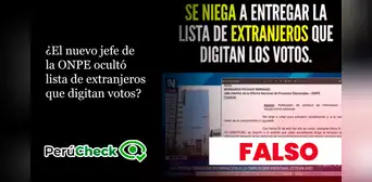 ¿El nuevo jefe de la ONPE “se niega a entregar la lista de extranjeros que digitan los votos”?