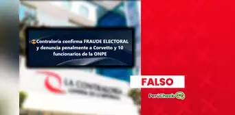 No, la Contraloría no confirmó un ‘fraude’ electoral ni denunció penalmente a Piero Corvetto No, la Contraloría no confirmó un ‘fraude’ electoral ni denunció penalmente a Piero Corvetto