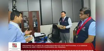 Presidente de la Corte de Lambayeque realizó visita institucional a la Subsede Judicial de Jaén y destacó compromiso del personal Presidente de la Corte de Lambayeque realizó visita institucional a la Subsede Judicial de Jaén y destacó compromiso del personal