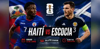 ¿A qué hora juega Haití vs Escocia EN VIVO HOY por el grupo C del Mundial 2026? ¿A qué hora juega Haití vs Escocia EN VIVO HOY por el grupo C del Mundial 2026?