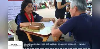 ODANC Lambayeque atendió quejas y denuncias de reos en penal de Chiclayo ODANC Lambayeque atendió quejas y denuncias de reos en penal de Chiclayo