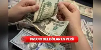 Precio del dólar hoy sábado 1 de agosto de 2026: conoce aquí el tipo de cambio Precio del dólar hoy sábado 1 de agosto de 2026: conoce aquí el tipo de cambio