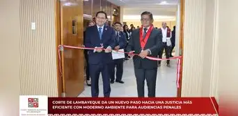 Corte de Lambayeque inauguró moderno ambiente para fortalecer audiencias penales Corte de Lambayeque inauguró moderno ambiente para fortalecer audiencias penales