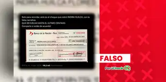 Es falso el cheque de US$250 mil a favor de la diputada Indira Huilca que está circulando en redes sociales Es falso el cheque de US$250 mil a favor de la diputada Indira Huilca que está circulando en redes sociales