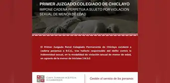 Primer Juzgado Colegiado de Chiclayo dicta cadena perpetua por violación sexual de menor