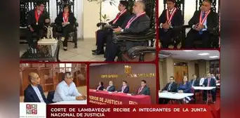 Corte de Lambayeque recibe a integrantes de la Junta Nacional de Justicia