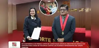 Corte de Lambayeque anuncia creación de Módulo de Sanción para casos de violencia Corte de Lambayeque anuncia creación de Módulo de Sanción para casos de violencia