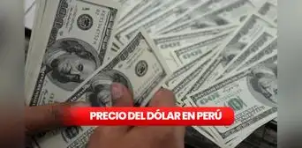 Precio del dólar hoy, lunes 7 de septiembre, en Perú: ¿a cuánto está el tipo de cambio?