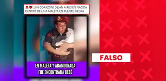 Es falso que una bebé haya sido abandonada recientemente en una maleta en Puente Piedra: el caso ocurrió en febrero en Trujillo