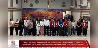 Corte de Lambayeque participa en construcción de ruta regional contra la violencia Corte de Lambayeque participa en construcción de ruta regional contra la violencia