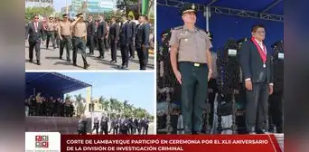 Corte de Lambayeque participa en ceremonia por aniversario de la DIVINCRI