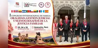 Corte de Lambayeque participa en el I Congreso Internacional de Familia en Ayacucho Corte de Lambayeque participa en el I Congreso Internacional de Familia en Ayacucho