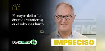 Es impreciso que “robo y hurto” sean el principal delito en Miraflores, como afirmó el virtual alcalde Jorge Muñoz