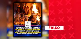 Es falso que islamistas amenacen con quemar Notre-Dame: el video circula desde 2025 y ya había sido desmentido