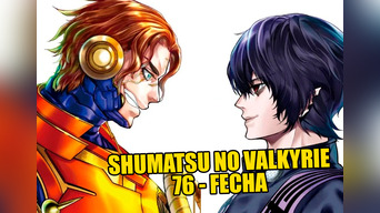 ¿Cuándo sale Shumatsu No Valkyrie 76? | Foto: Composición Lol