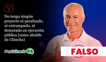 César Carranza sí dejó Municipalidad de Chincha con proyecto paralizado, contrario a lo que afirmó durante el debate