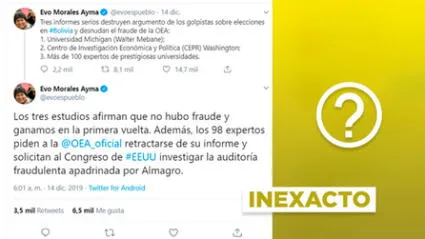 Mensaje de Evo Morales sobre “informes que desmienten fraude” es inexacto