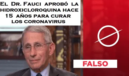 Es falso que “el Dr. Fauci aprobó la hidroxicloroquina hace 15 años para curar los coronavirus” 