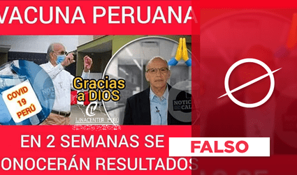 Es falso que en julio se obtengan los resultados finales de la vacuna peruana
