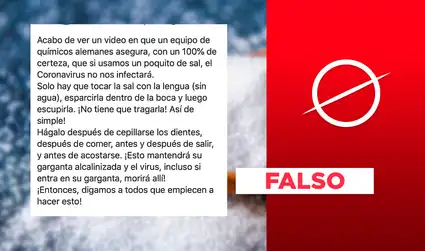 No, la sal no alcaliniza la boca ni previene el contagio por coronavirus  