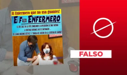 No, la vacunación a Cristina Fernández no fue “simulada” por un “falso enfermero” 