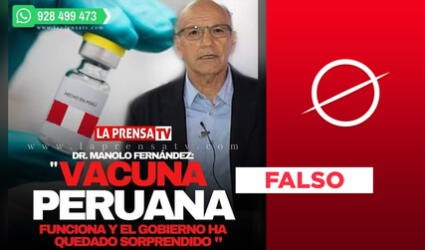 Es falso que la “vacuna peruana” sí funciona y que su costo sería de 5 soles