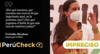 Es impreciso que “pagamos el balón de gas más caro de América Latina”, como afirmó Verónika Mendoza