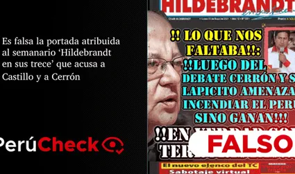 Es falsa la portada atribuida al semanario ‘Hildebrandt en sus trece’ que acusa a Castillo y a Cerrón