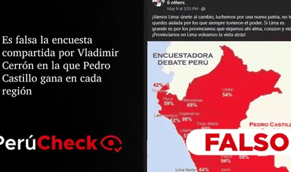 Es falsa la encuesta compartida por Vladimir Cerrón en la que Pedro Castillo gana en cada región
