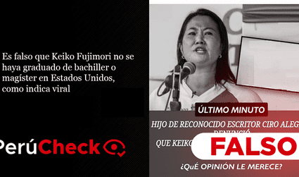 Es falso que Keiko Fujimori no se haya graduado de bachiller o magíster en Estados Unidos