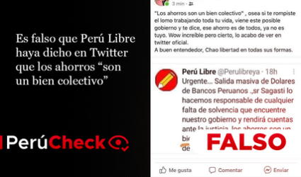 Es falso que Perú Libre haya dicho en Twitter que los ahorros “son un bien colectivo”